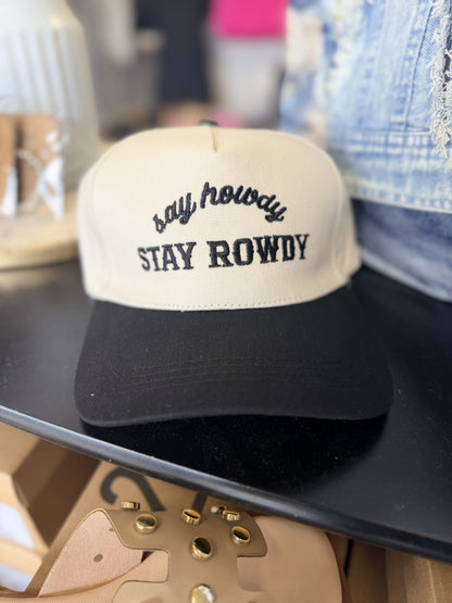Say Howdy Stay Rowdy